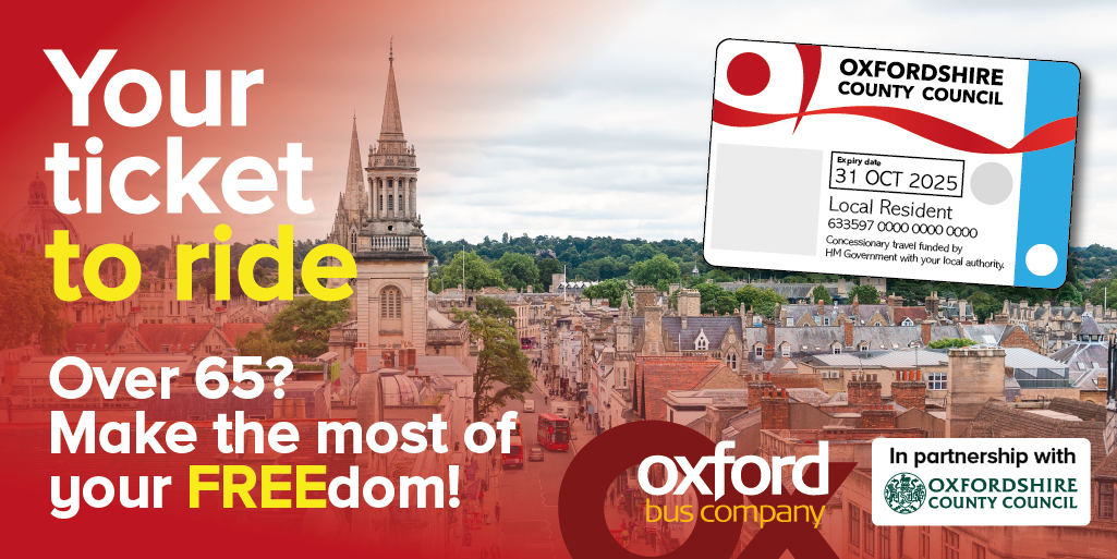 Concessionary Bus Travel Your ticket to ride. Oxford Bus Company